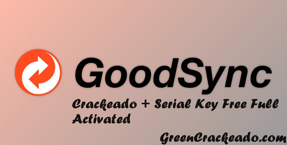 GoodSync Crackeado