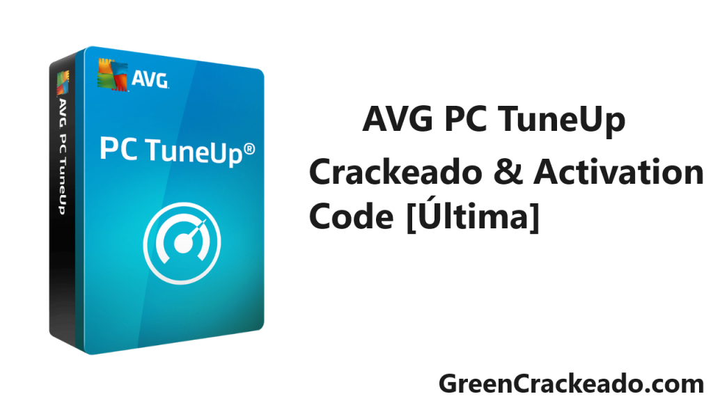 AVG PC TuneUp Crackeado