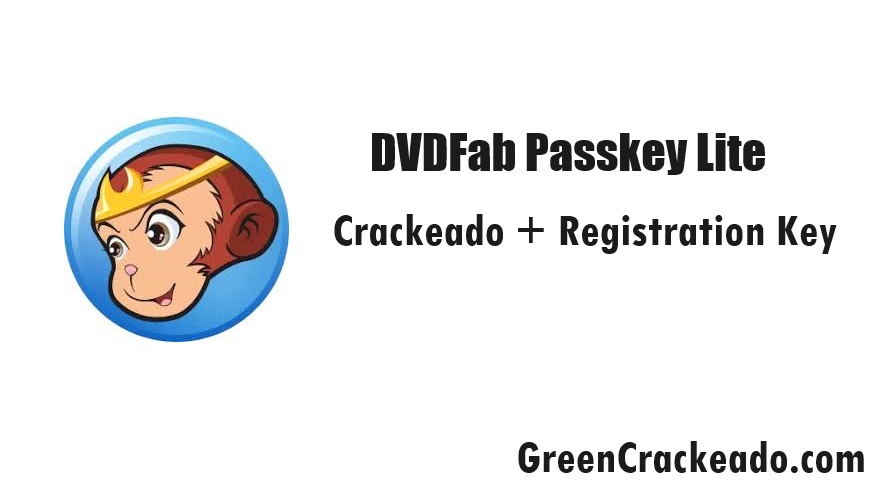 DVDFab Passkey Lite Crackeado