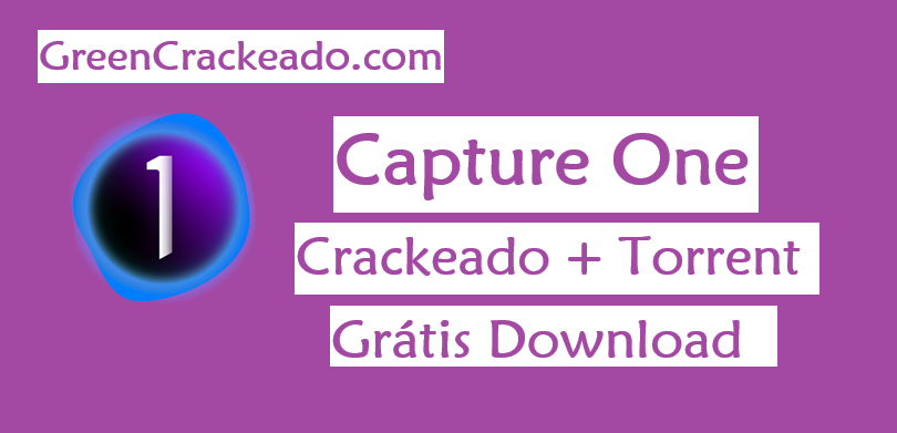 Capture One Crackeado