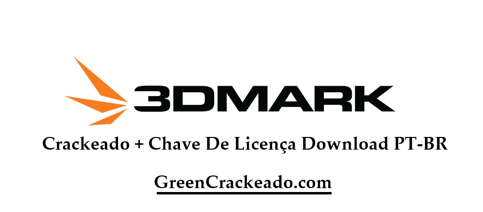 3DMark Crackeado + Chave De Licença Download PT-BR