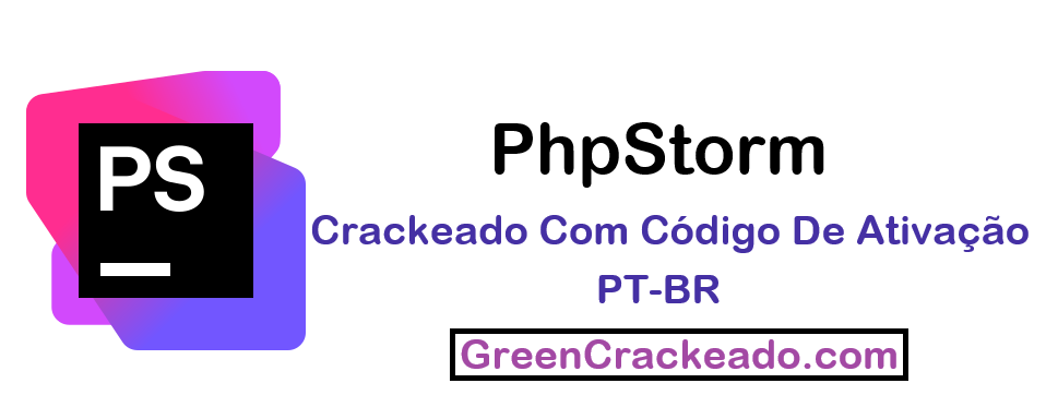 PhpStorm Crackeado