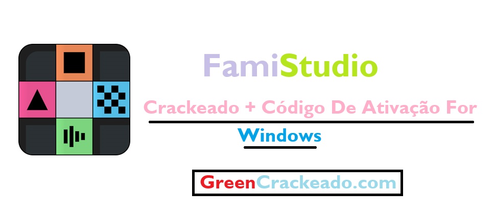 FamiStudio Crackeado