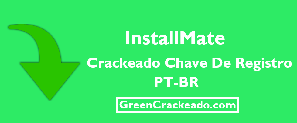 InstallMate Crackeado