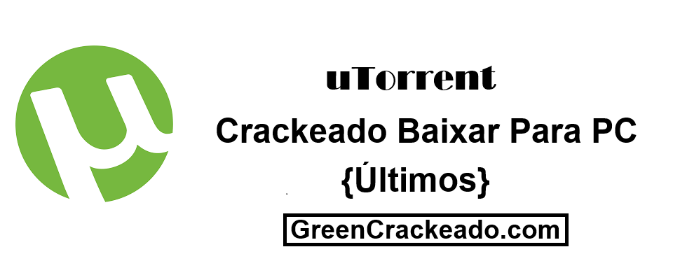 uTorrent Crackeado