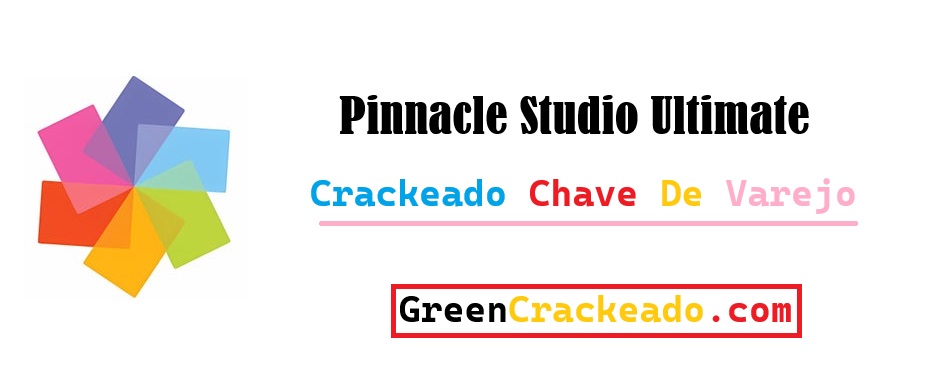 Pinnacle Studio Ultimate Crackeado