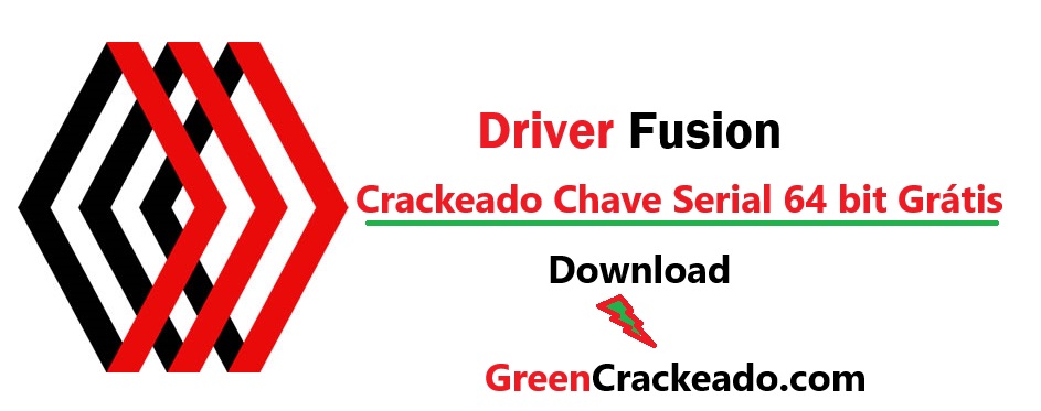 Driver Fusion Crackeado