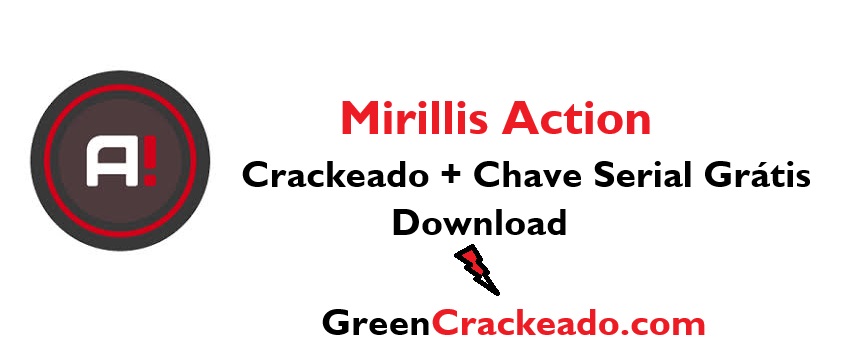 Mirillis Action Crackeado