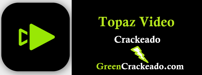 Topaz Video Crackeado