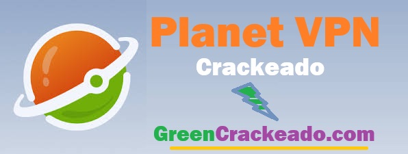 Planet VPN Crackeado